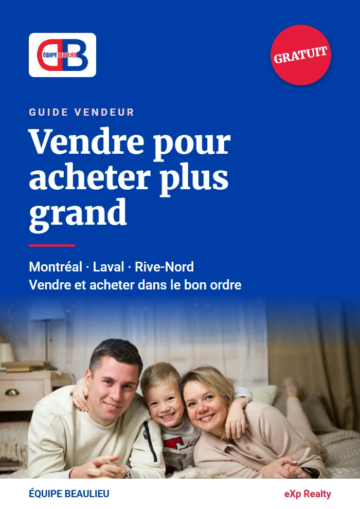 Couverture du guide gratuit Vendre pour acheter plus grand, Équipe Beaulieu